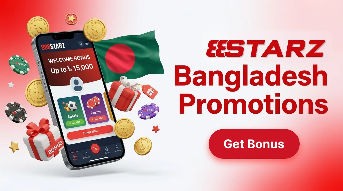 888STARZ Welcome bonus offers in Bangladesh